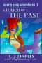 [Everly Gray Adventures 03] • A Touch of the Past